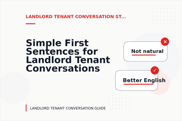 Simple First Sentences for Landlord Tenant Conversations Simple First Sentences for Landlord Tenant Conversations