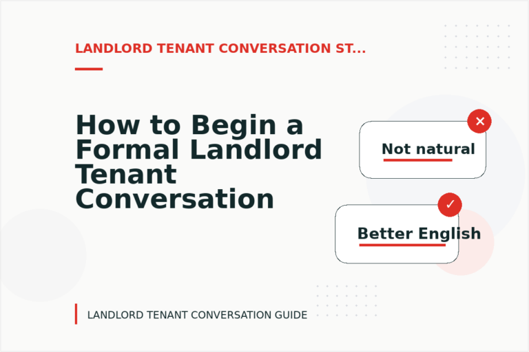 How to Begin a Formal Landlord Tenant Conversation How to Begin a Formal Landlord Tenant Conversation