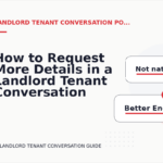 How to Request More Details in a Landlord Tenant Conversation