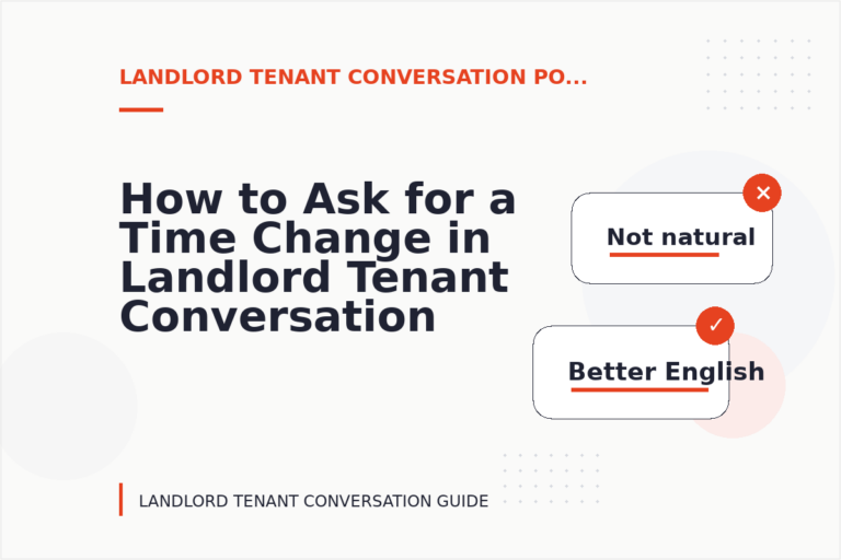 How to Ask for a Time Change in Landlord Tenant Conversation English How to Ask for a Time Change in Landlord Tenant Conversation English