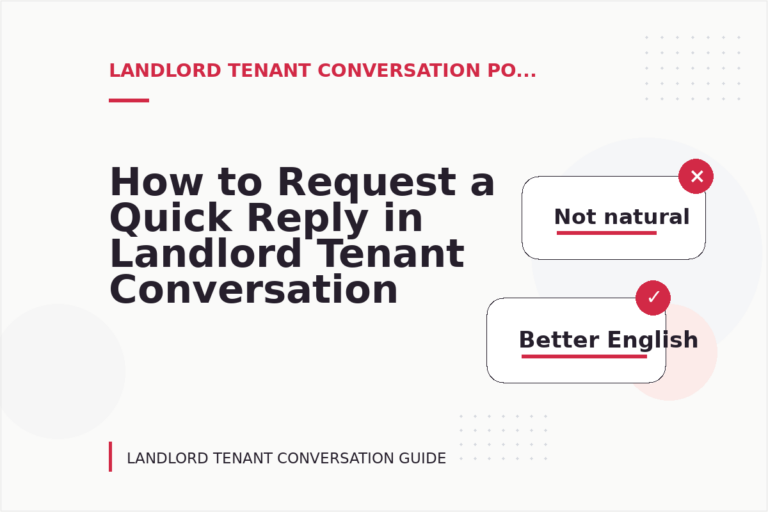 How to Request a Quick Reply in Landlord Tenant Conversation English How to Request a Quick Reply in Landlord Tenant Conversation English