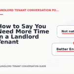 How to Say You Need More Time in a Landlord Tenant Conversation