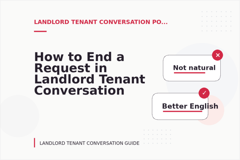 How to End a Request in Landlord Tenant Conversation English How to End a Request in Landlord Tenant Conversation English