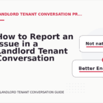 How to Report an Issue in a Landlord Tenant Conversation