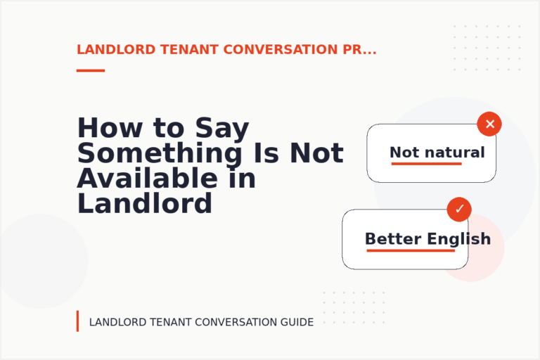 How to Say Something Is Not Available in Landlord Tenant Conversation English
