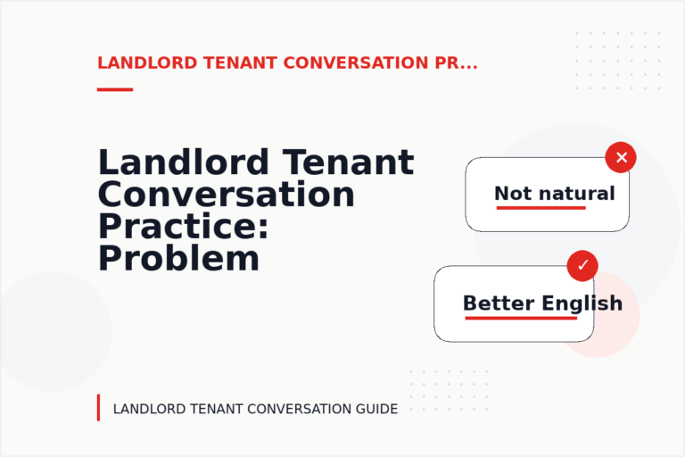 Landlord Tenant Conversation Practice: Problem and Solution Replies Landlord Tenant Conversation Practice: Problem and Solution Replies