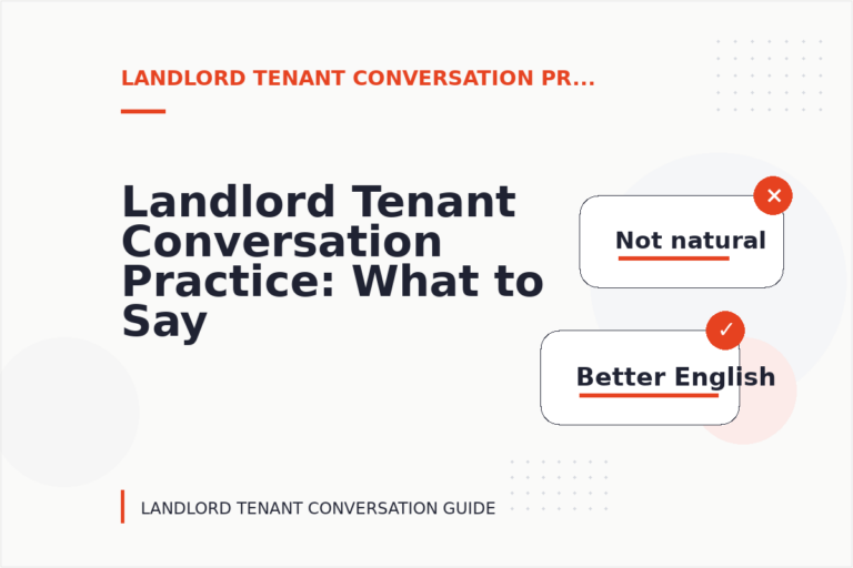 Landlord Tenant Conversation Practice: What to Say Instead Landlord Tenant Conversation Practice: What to Say Instead