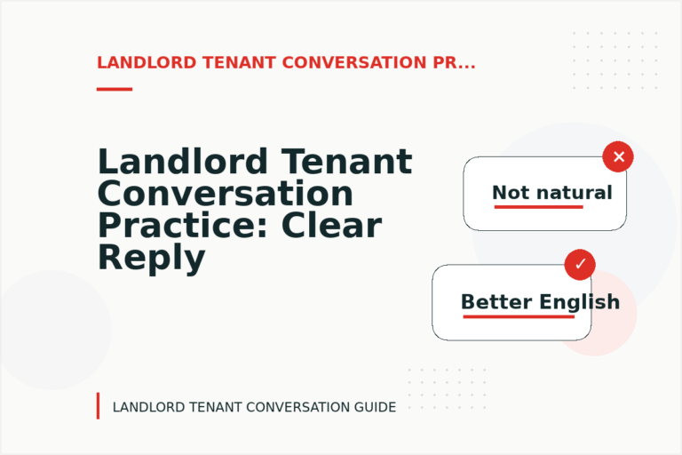 Landlord Tenant Conversation Practice: Clear Reply Patterns Landlord Tenant Conversation Practice: Clear Reply Patterns